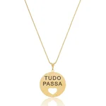 Colar Medalha "Tudo Passa" banhado no ouro18k